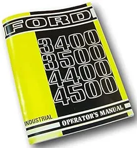 Agpubs Ford 3400 3500 4400 4500 Industrial Tractor Operators Owners Manual ...