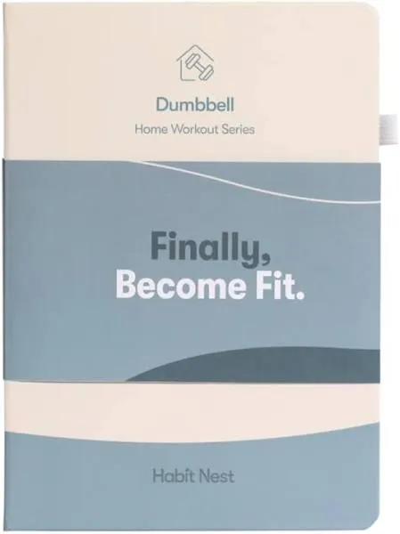 Dumbbell Home Workout Journal by Amir Atighehchi, Ariel Banayan and Michael...