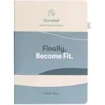 The Dumbbell Home Workout Journal. 13 Week Program. Fitness Planner/Workou<wbr/>t Book