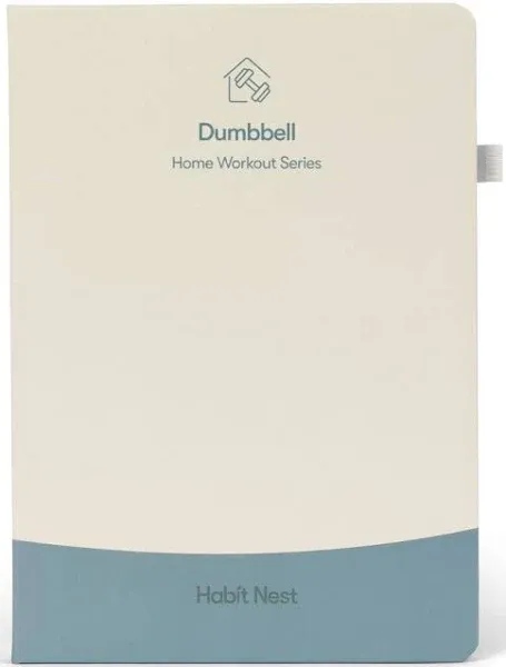 The Dumbbell Home Workout Journal